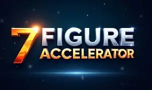 7 Figure accelerator 